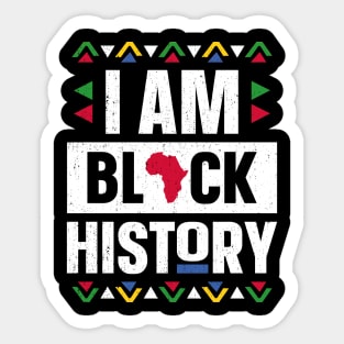 I Am Black History Month African American Black Pride Sticker